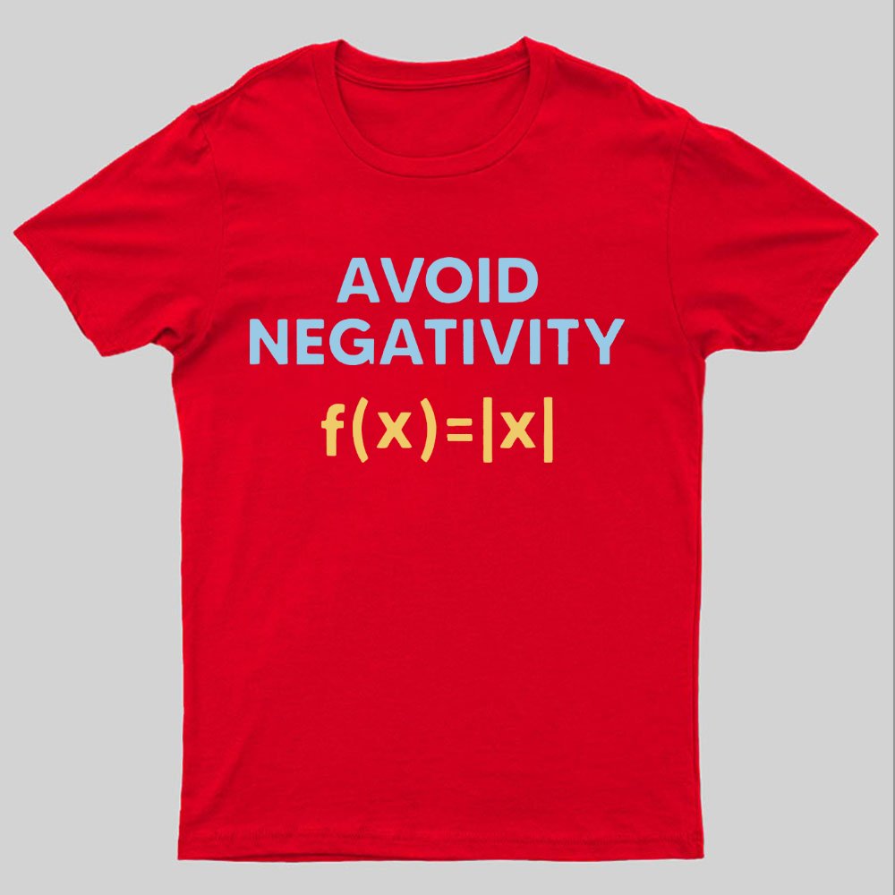 Avoid Negativity Geeky T-Shirt