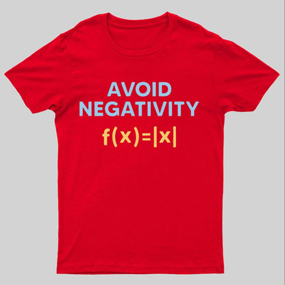 Avoid Negativity Geeky T-Shirt
