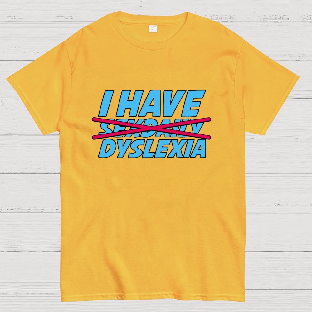 Dyslexia Geek T-Shirt