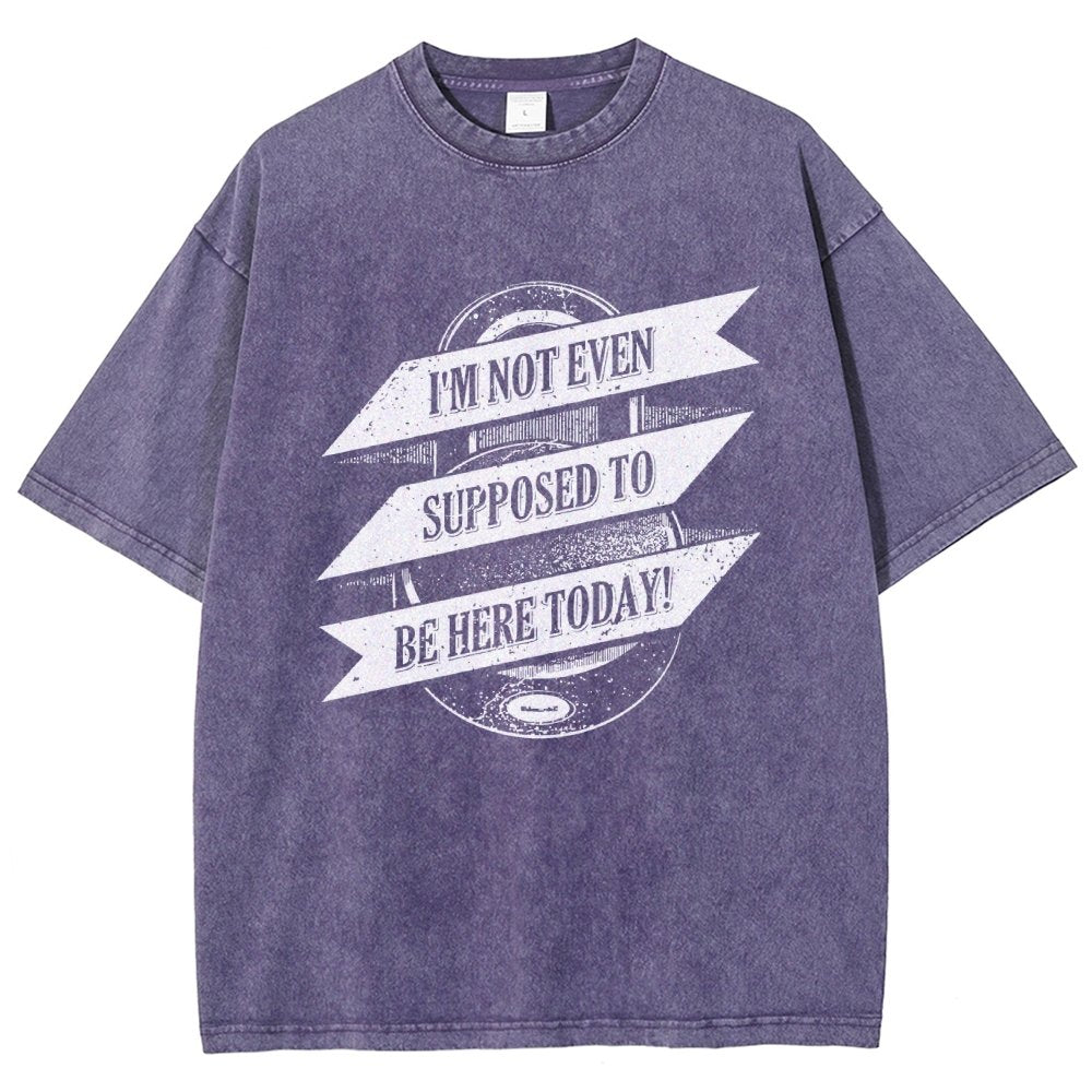 Not Supposed To Be Here Vintage Distressed T-shirt