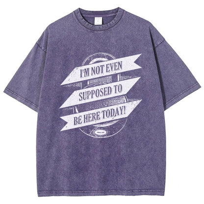Not Supposed To Be Here Vintage Distressed T-shirt