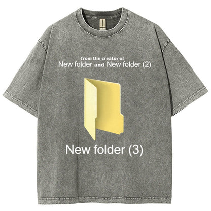 Humorous Internet meme New Folder (3) Vintage Distressed T-shirt