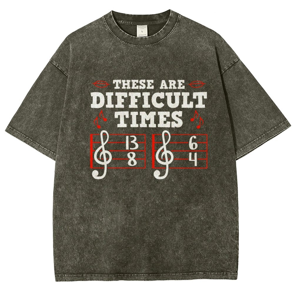 These Are Difficult Times Vintage Distressed T-shirt