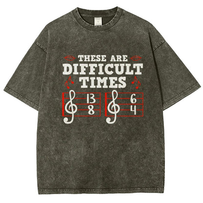These Are Difficult Times Vintage Distressed T-shirt