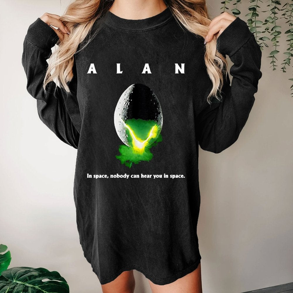 A.lan In S.pace Nobody Can Hear You In S.pace Washed Long Sleeve Tee