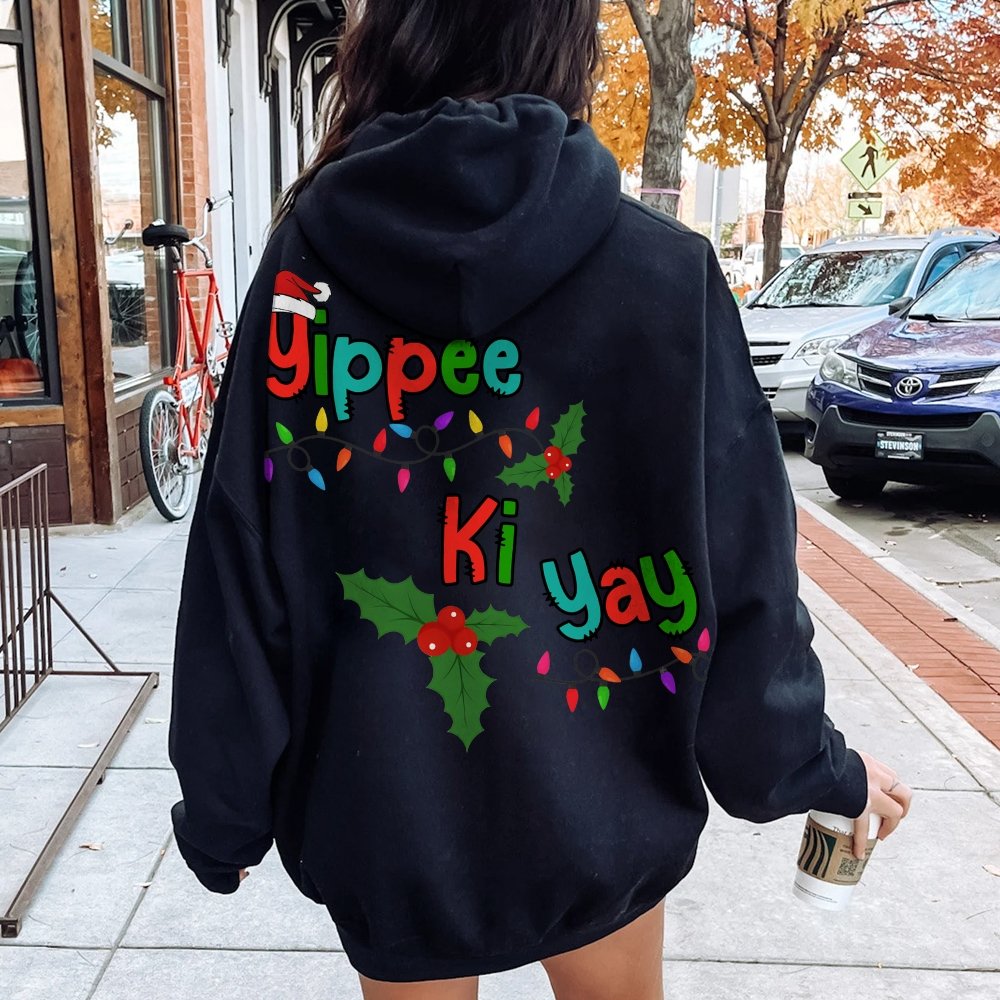 Yippee Ki Yay Christmas Printed Back Cotton Hoodie