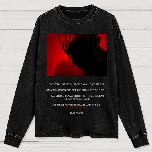 Tears in Rain-Tears in Red-Time to Die Washed Long Sleeve Tee