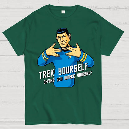 Travel Yourself Before You Wreck Yourself Geek T-Shirt
