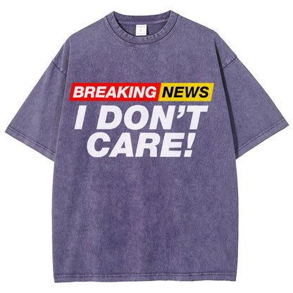 Breaking News  I Don't Care Vintage Distressed T-shirt