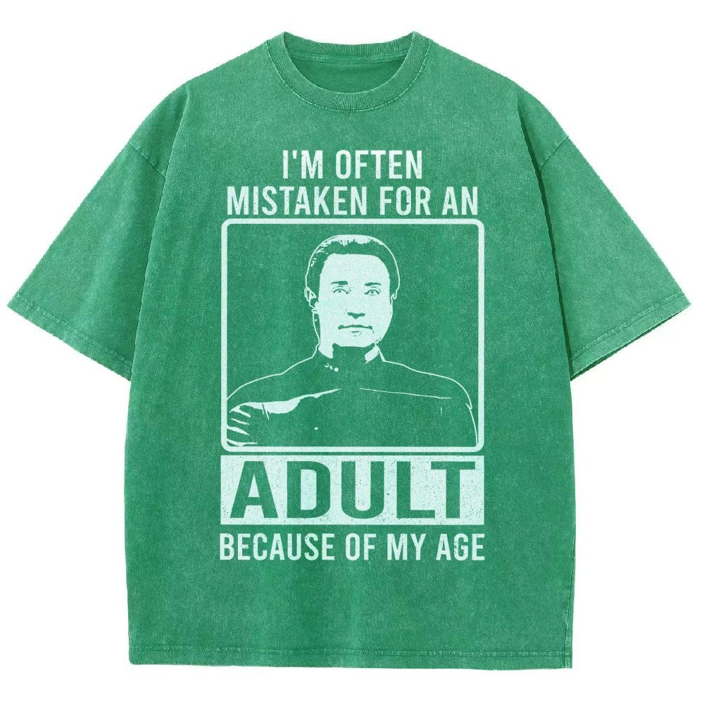 I'm Often Mistaken For An Adult Because Of My Age Vintage Distressed T-shirt