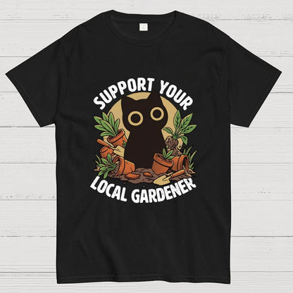 Support Your Local Gardener Geek T-Shirt