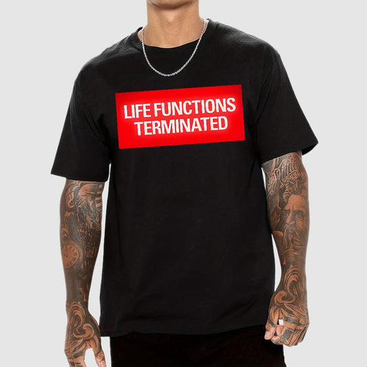 Life Functions Terminated Geek T-Shirt
