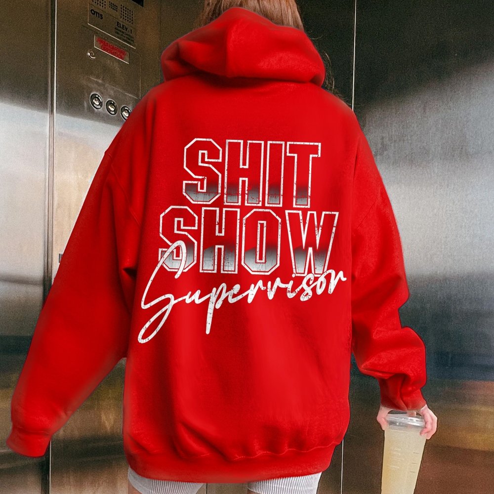 Shit Show Supervisor Printed Back Unisex Cotton Hoodie