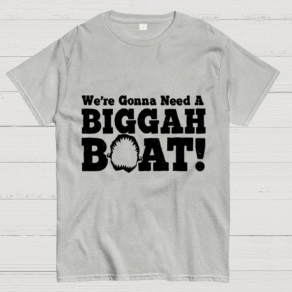 We're Gonna Need A Bigger Boat! Unisex Geek T-Shirt