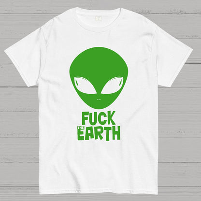 Fuck！Earth Geek T-Shirt