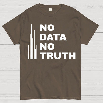 No Data No Truth Geek T-Shirt