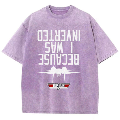Because I Was Inverted Vintage Distressed T-shirt