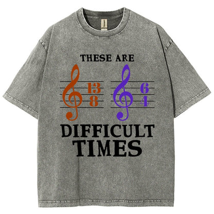 These Are Difficult Times Vintage Distressed T-shirt