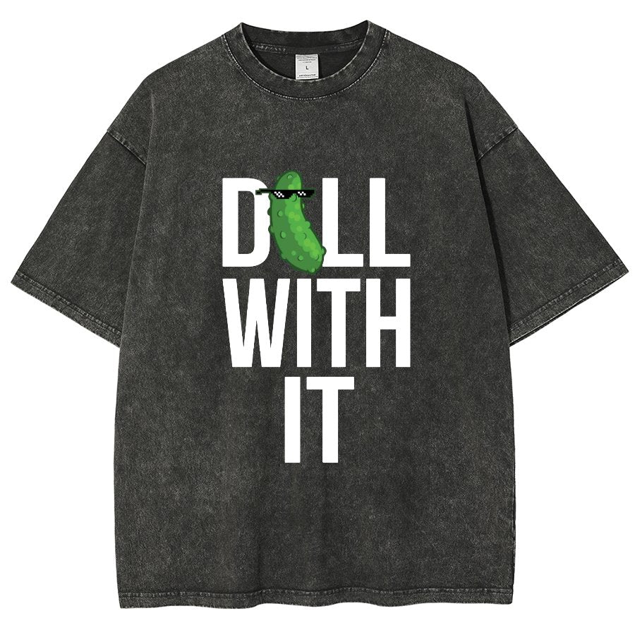 Dill With It Vintage Distressed T-shirt