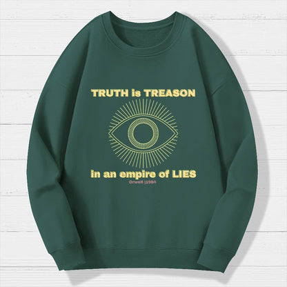 Truth Is Treason In An Empire Of Lies Geek Cotton Sweatshirt