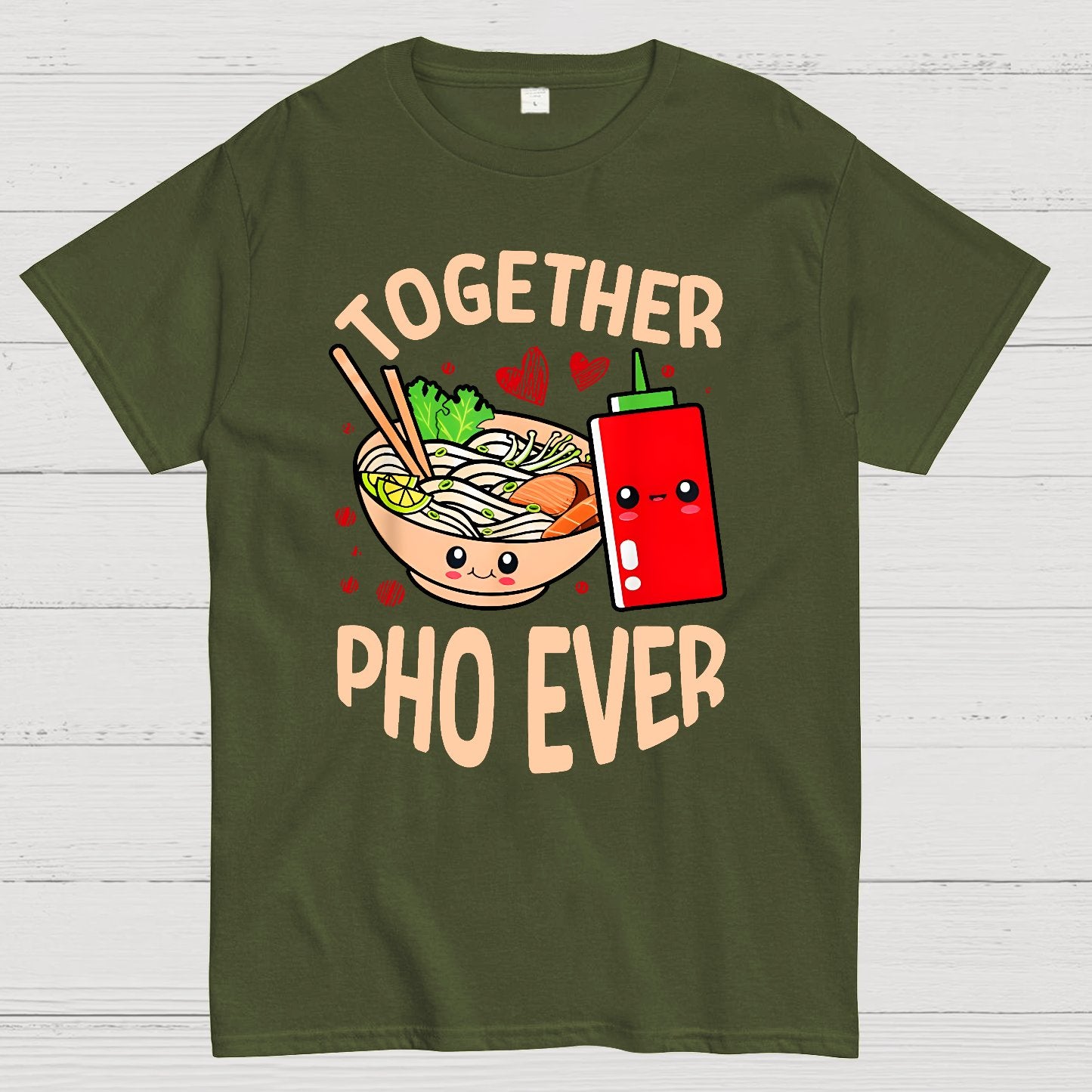 Together Pho Ever Food Pun Geek T-Shirt