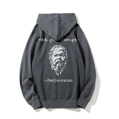 Mediocrates eh Good Enough Printed Back Unisex Cotton Hoodie