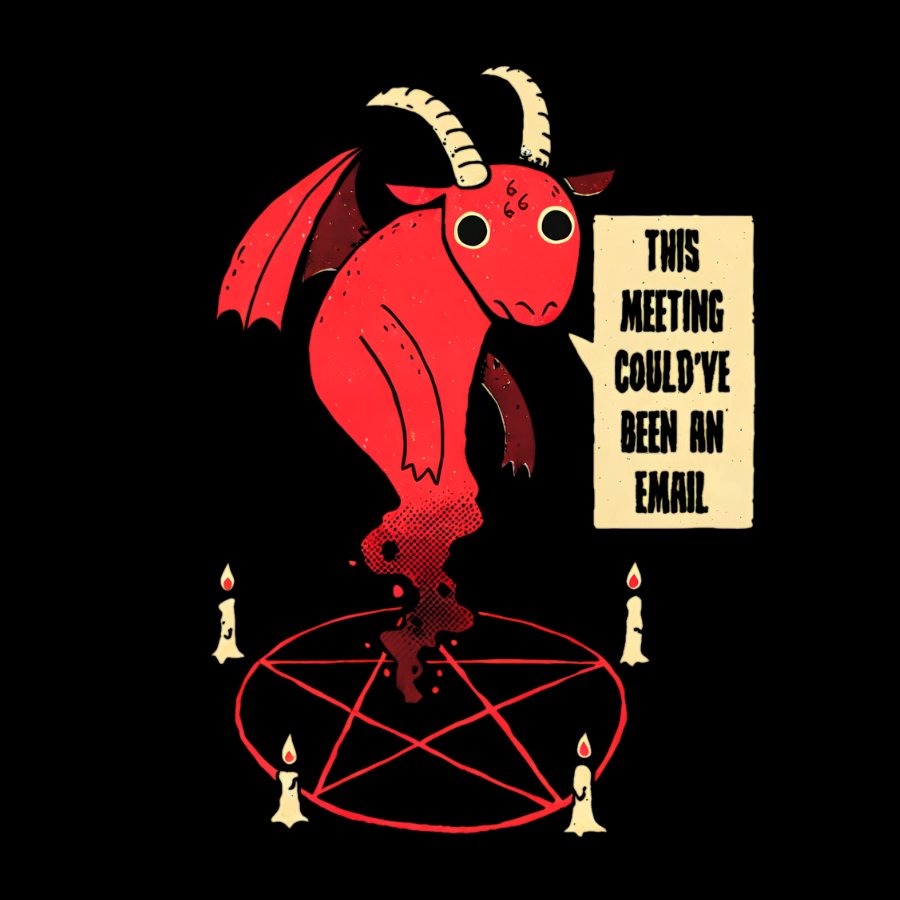 This Meeting Could've Been An Email Geeky T-Shirt