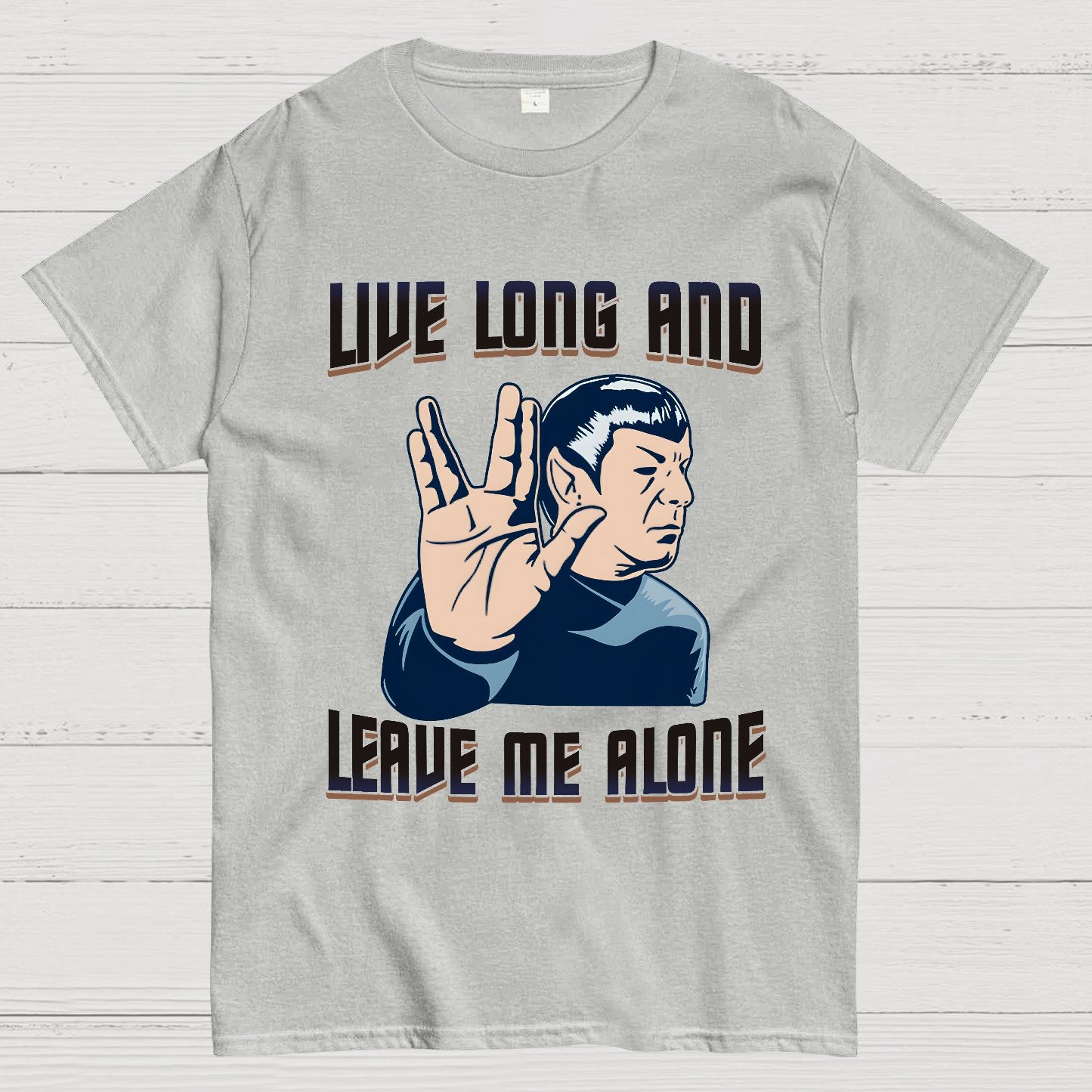 Live Long and Let Me Be Geek T-Shirt
