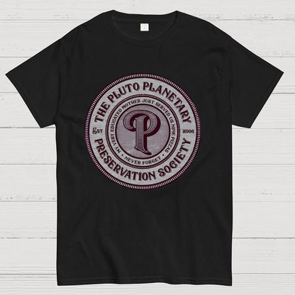 The Pluto Preservation Society Geek T-Shirt