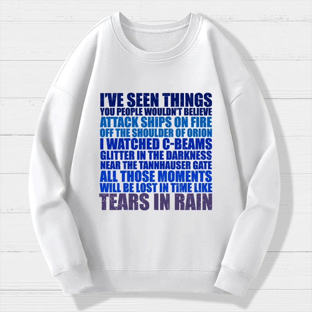 Tears In Rain Geek Cotton Sweatshirt