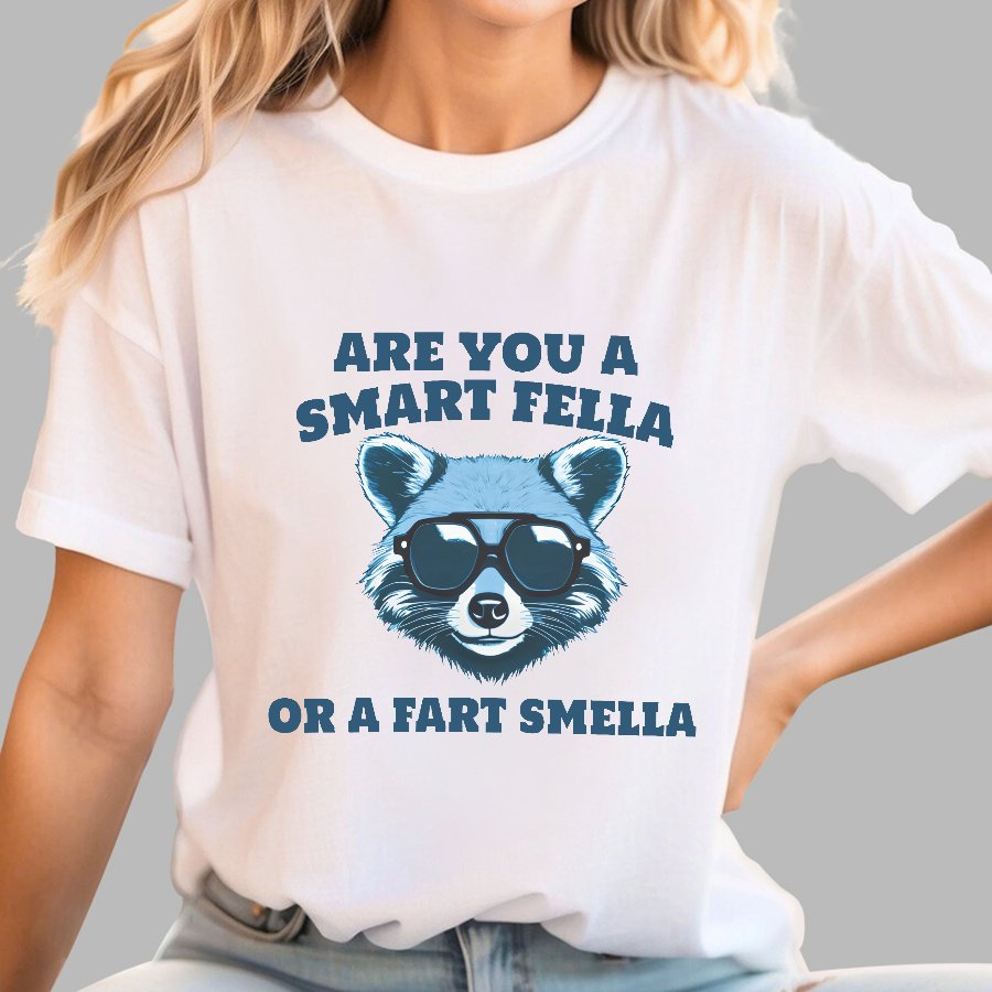 Are You A Smart Fella Or Fart Smella Geek T-Shirt