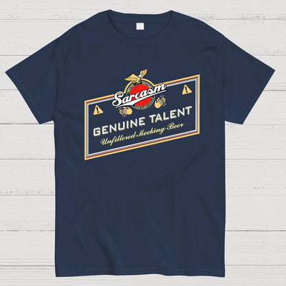 Sarcasm Genuine Talent Geek T-Shirt
