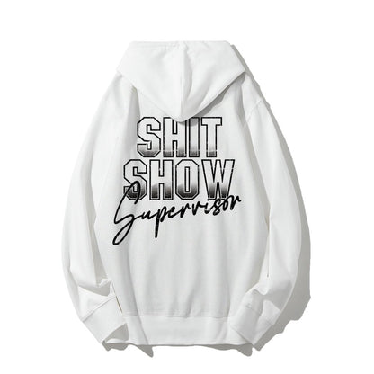 Shit Show Supervisor Printed Back Unisex Cotton Hoodie