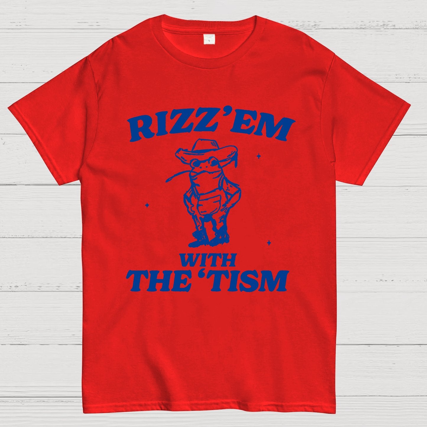Rizz Em With The Tism Geek T-Shirt