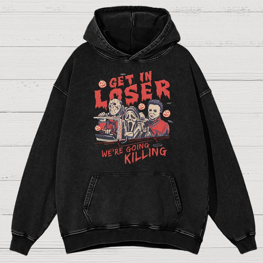 Get In Loser Halloween Vintage Distressed Hoodie