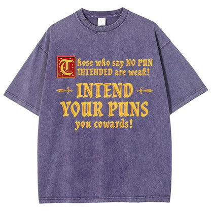 Intend Your Puns! Vintage Distressed T-shirt