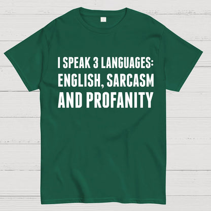 Funny Word I speak English Sarcasm and Profanity Geek T-Shirt