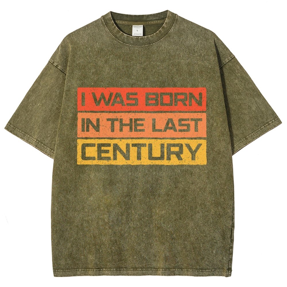 I Was Born in the Last Century Vintage Distressed T-shirt