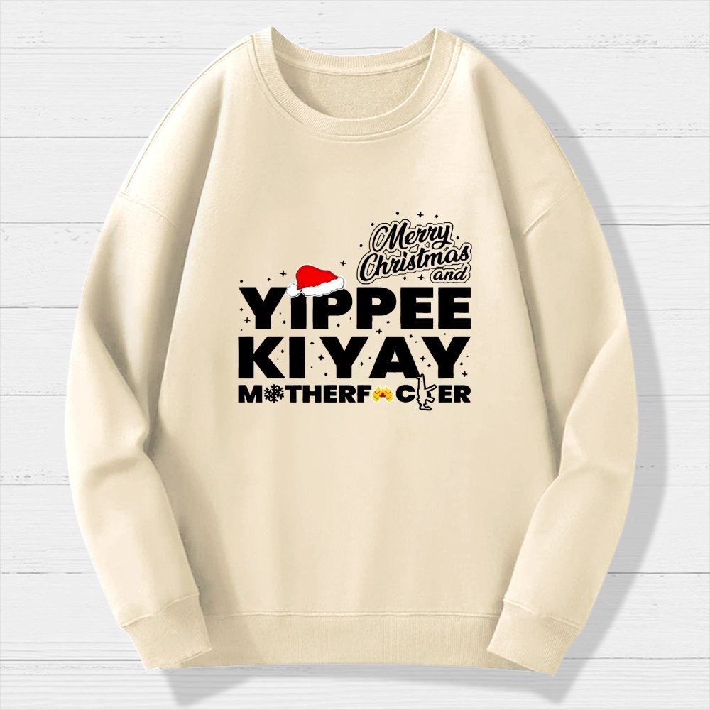 Merry Christmas And Yippee Ki Yay Motherfucker Geek Cotton Sweatshirt