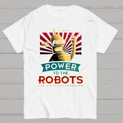 Power To The Robots Geek T-Shirt