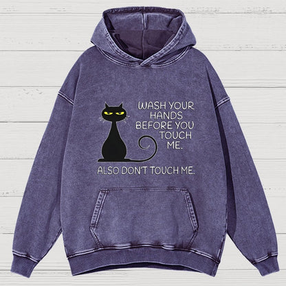 Wash Your Hands Before You Touch Me. Also Don't Vintage Distressed Hoodie