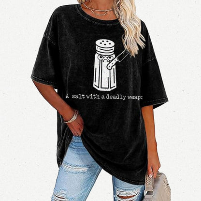A Salt with a Deadly Weapon Vintage Distressed T-shirt