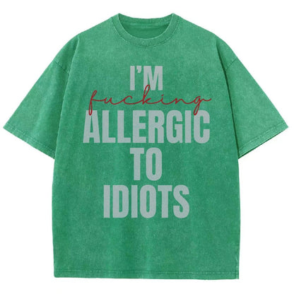 I'm Allergic to Idiots Vintage Distressed T-shirt