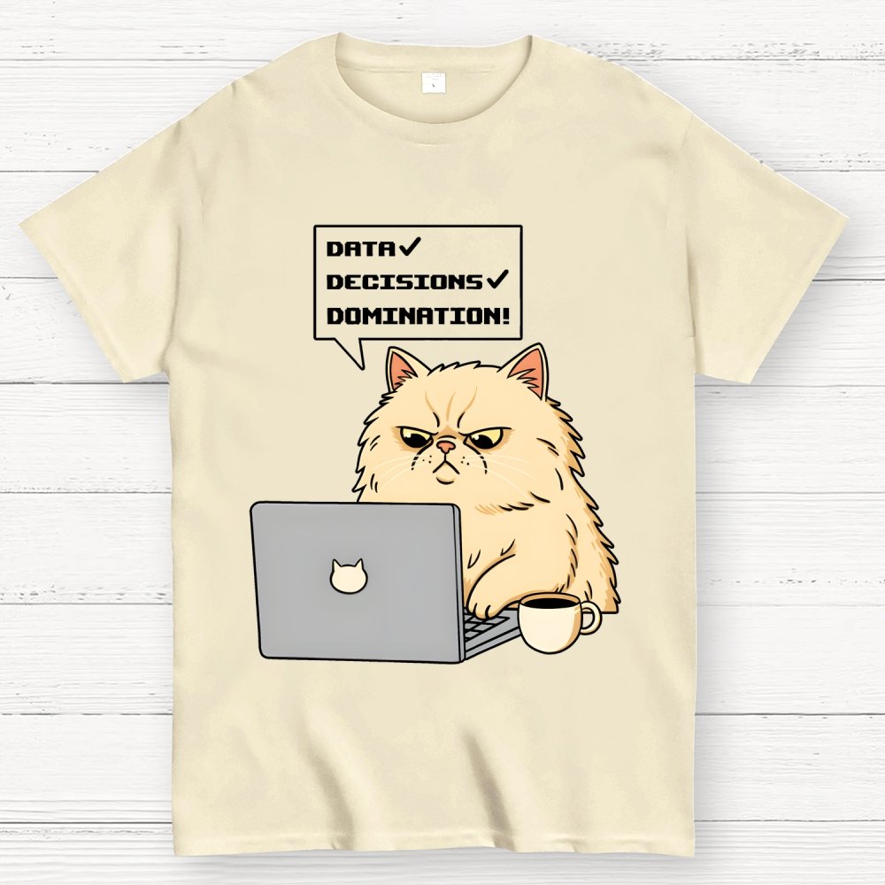 Data Decisions Domination - Cat Geek T-Shirt