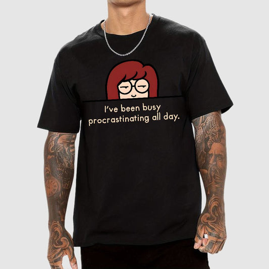 Busy Procrastinating. Sarcasm Geek T-Shirt