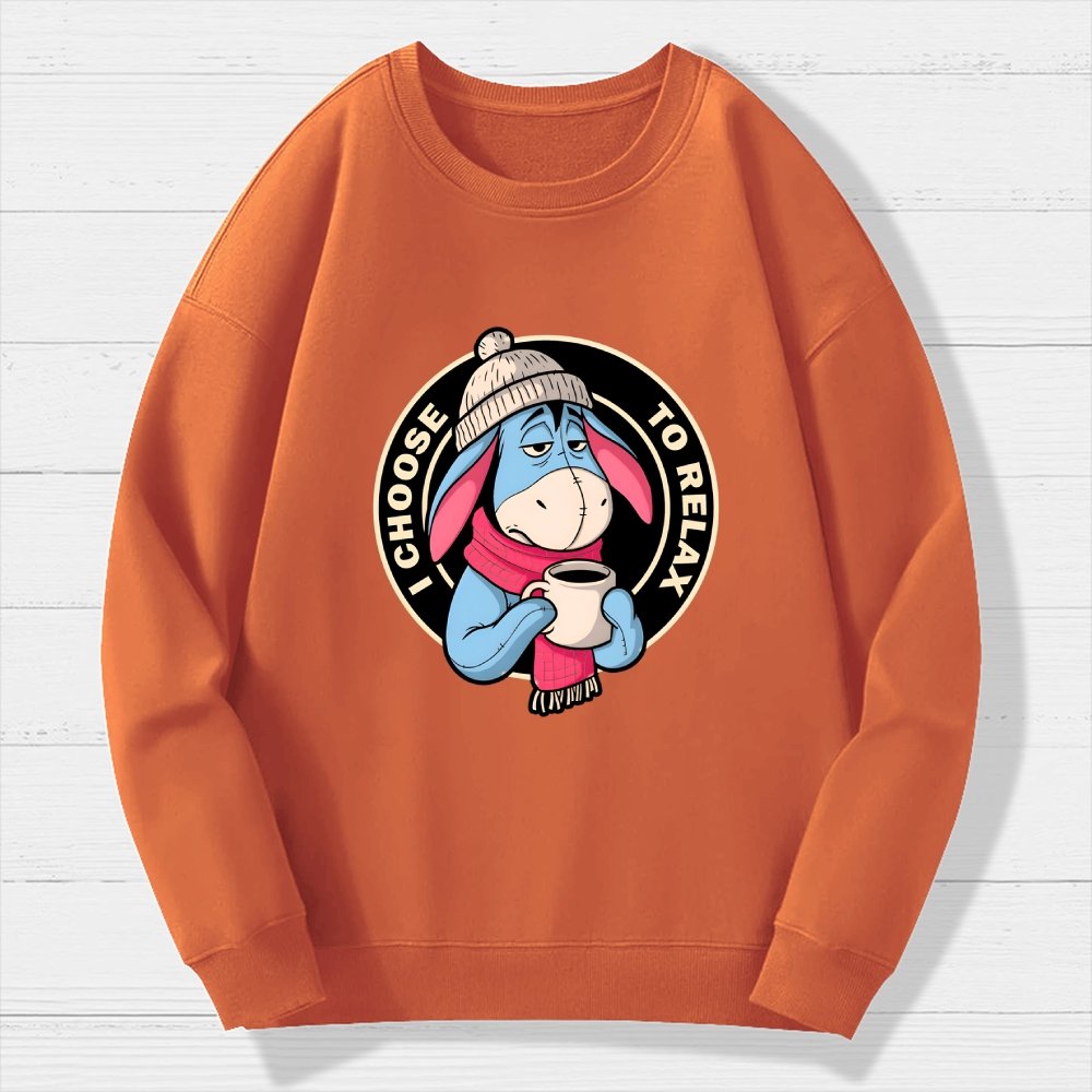 I Chose To Relax Geek Cotton Sweatshirt