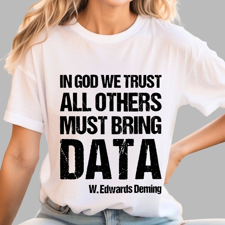 In God We Trust All Others Must Bring Data Essential Geek T-Shirt