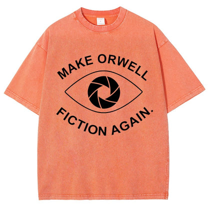 Make Orwell Fiction Again- 1984 Doublespeak is Here Vintage Distressed T-shirt