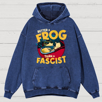 Better A Frog Than A Fascist Vintage Distressed Hoodie