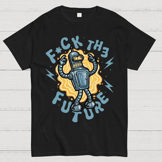 Fck the future Geek T-Shirt